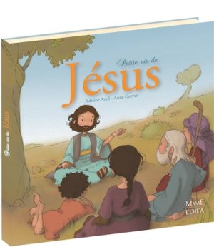 Livre Petite vie de Jésus