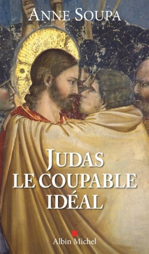 JUDAS, LE COUPABLE IDEAL
