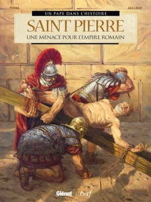 saint Pierre, une menace pour l’empire romain