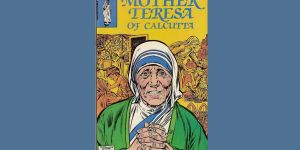 Mère Teresa, super-héroïne… d’un Marvel !