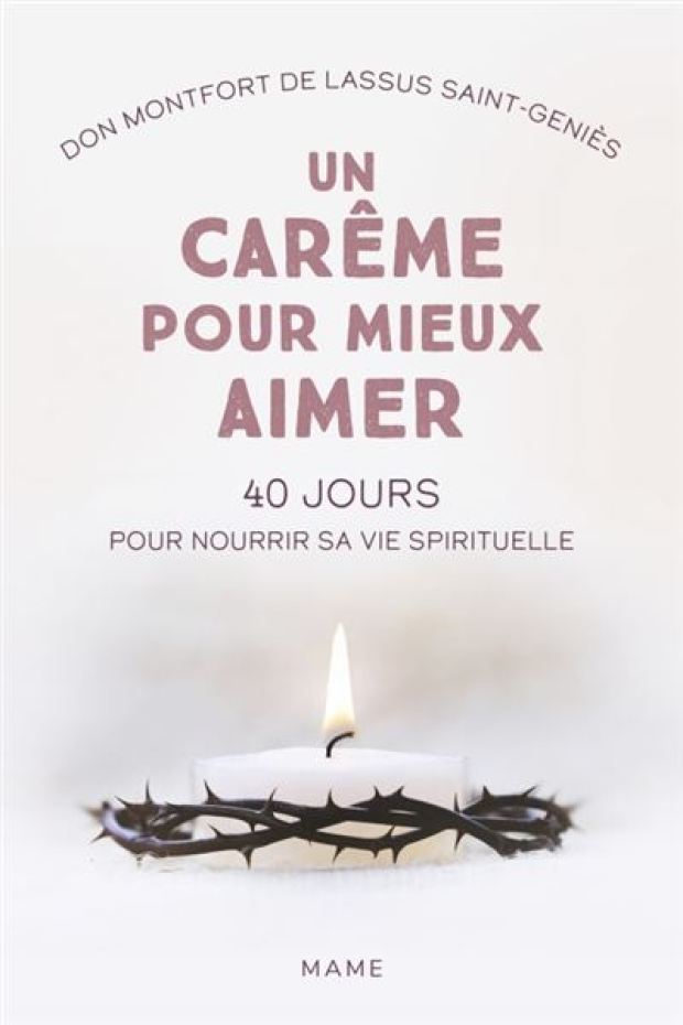 Un-careme-pour-mieux-aimer-40-jours-pour-nourrir-sa-vie-spirituelle