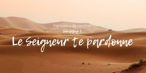 Le Carême avec Aleteia : le Seigneur te pardonne