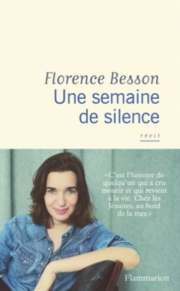 UNE-SEMAINE-DE-SILENCE-FLORENCE-BESSON-LIVRE-FLAMMARION